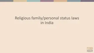 Status of Family Laws in India: Hindu vs. Religious Minorities