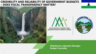 Fiscal Transparency and Government Budgets: Impact on Credibility and Reliability
