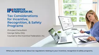 Tax Considerations for Incentive, Recognition & Safety Programs