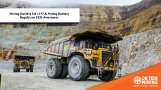 Mining Safety Regulations and Obligations Overview for OTML Operations