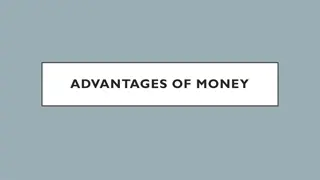 Advantages of Having Money: Why Financial Stability Matters
