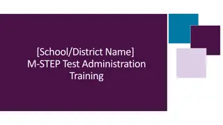 Comprehensive M-STEP Test Administration Training Guide