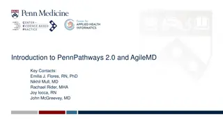 Introduction to PennPathways 2.0 and AgileMD
