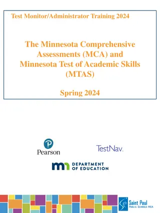 Spring 2024 Test Monitor/Administrator Training for Minnesota Assessments