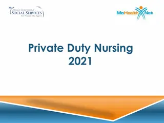 Private Duty Nursing Overview 2021