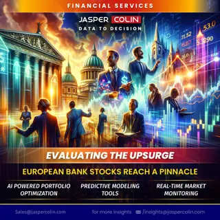 Evaluating the Upsurge- European Bank Stocks Reach a Pinnacle