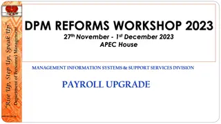 DPM Reforms Workshop 2023: Rise Up, Step Up, Speak Up for Payroll Upgrade