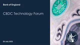 Exploring CBDC Technology at the Forum - July 26, 2023