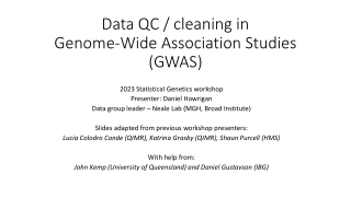 Data QC / cleaning in Genome-Wide Association Studies (GWAS)