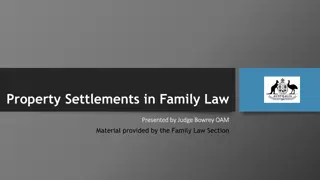 Property Settlements in Family Law: Case Study of Stamatou & Stamatou [2022] FedCFamC1F 241
