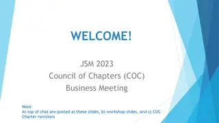 WELCOME!.JSM 2023.  Council of Chapters (COC) Business Meeting