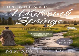 [PDF READ ONLINE] Hopes and Dreams in Whitcomb Springs (Large Pri