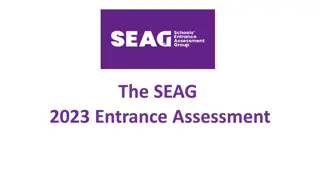 SEAG Entrance Assessment 2023: Registration Information and Key Dates