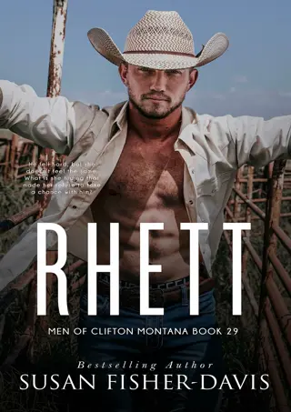 ❤[PDF]⚡  Rhett Men of Clifton, Montana Book 29