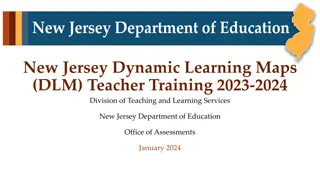 New Jersey Dynamic Learning Maps Teacher Training Overview