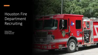 Houston Fire Department Recruiting Efforts Overview