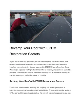 Revamp Your Roof with EPDM Restoration Secrets