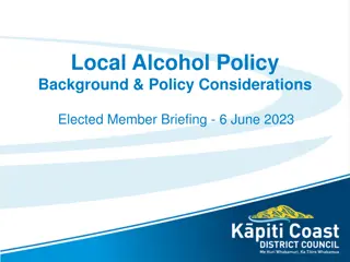 Local Alcohol Policy Considerations and Background Overview
