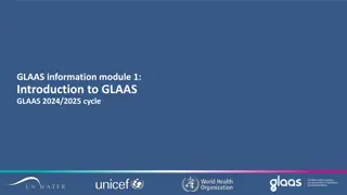 Overview of GLAAS: Global Assessment of Sanitation and Drinking Water