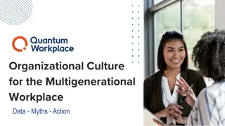 Understanding Organizational Culture and Generational Myths in the Workplace