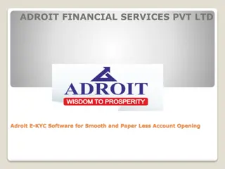 Streamlining Account Opening Process with Adroit E-KYC Software