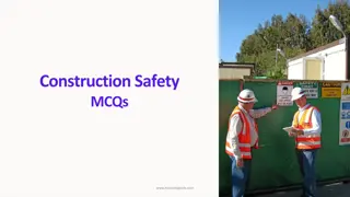 Construction Safety: MCQs and Guidelines
