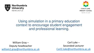 Enhancing Student Engagement and Professional Learning Through Simulation in Primary Education Context