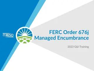 Comprehensive Guide to FERC Order 676j Managed Encumbrance Process