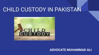 CHILD CUSTODY IN PAKISTAN - Complete Guide
