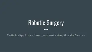 Evolution of Robotic Surgery: Improving Surgical Precision and Efficiency