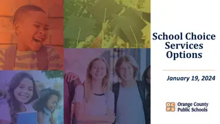 School Choice Services Overview - Magnet Programs, Charter Schools, and More