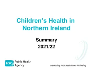 Children's and Mothers' Health Trends in Northern Ireland 2021/22