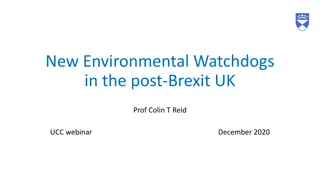 Environmental Watchdogs and Post-Brexit Legal Landscape in the UK