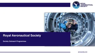 Royal Aeronautical Society. Society Outreach Programmes.