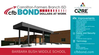 Barbara Bush Middle School - Building Renovations and Upgrades