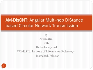 AM-DisCNTDisCNT: Angular Multi-hop Distance Circular Network Transmission