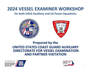 2024 Vessel Examiner Workshop - Guidelines for Vessel Safety Checks