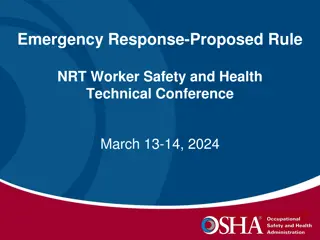 Emergency Response Proposed Rule - Worker Safety and Health Conference