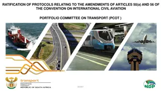 Ratification of Protocols Relating to Amendments of Articles 50(a) and 56 of the Convention on International Civil Aviation