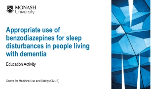 Appropriate use of benzodiazepines for sleep disturbances in people living with dementia