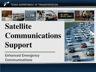 Satellite Communications Support for Enhanced Emergency Communications