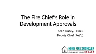 The Fire Chief's Role in Development Approvals and Community Risk Reduction