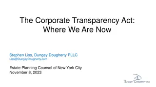 The Corporate Transparency Act: Key Requirements and Deadlines
