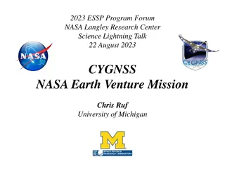 CYGNSS Earth Venture Mission Overview