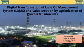 Optimizing Lube Oil Management System for Enhanced Value Creation