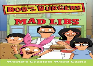 ✔PDF✔⚡_ Bob's Burgers Mad Libs: World's Greatest Word Game