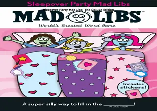 [✔PDF✔⚡] ✔DOWNLOAD✔ Sleepover Party Mad Libs: The Deluxe Edition
