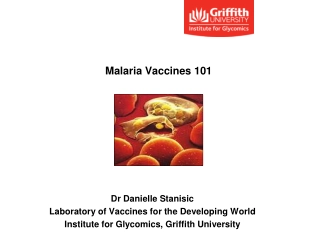 Malaria Vaccines 101
