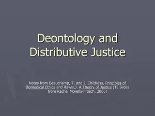 Understanding Deontology and Distributive Justice in Ethics