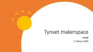 Exploring Tynset Makerspace: A Hub for Creativity and Innovation